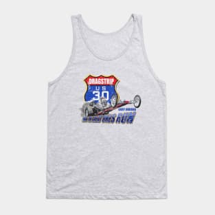 US 30 Dragstrip Tank Top